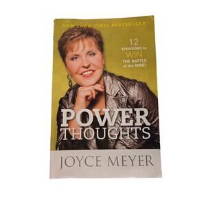 Power Thoughts Joyce Meyer 1st Printing Paperback 2012 FaithWords 12 Strategies